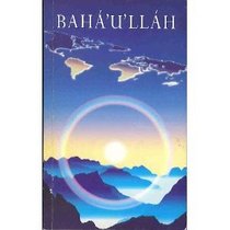 Baha'u'llah - General Edition
