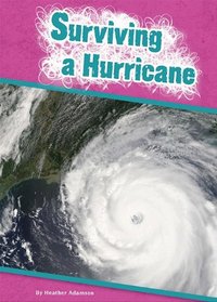 Surviving a Hurricane (Amicus Readers)