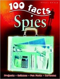 100 Facts on Spies