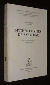 Mythes et rites de Babylone (Bibliotheque de l'Ecole des hautes etudes, IVe section, Sciences historiques et philologiques) (French Edition)