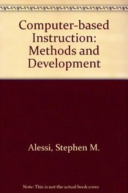 Computer-based instruction: Methods and development