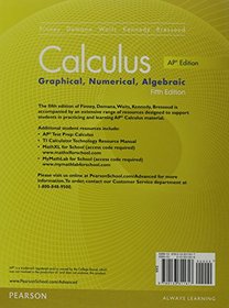 ADVANCED PLACEMENT CALCULUS 2016 GRAPHICAL NUMERICAL ALGEBRAIC FIFTH    EDITION STUDENT EDITION