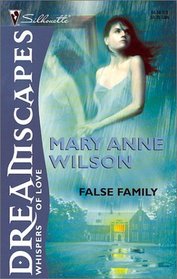 False Family (Silhouette Dreamscapes)