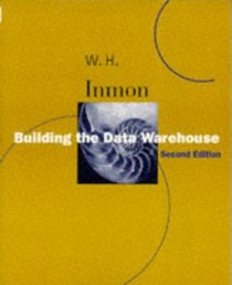 Building the Data Warehouse, 2nd Edition