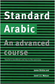 Standard Arabic Teacher's handbook : An Advanced Course