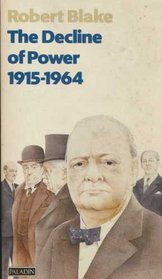 The Decline of Power, 1915-64 (Paladin Books)