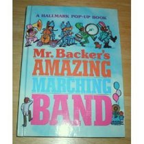 Mr. Backer's Amazing Marching Band (Sovereign Pop-up S)