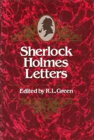 The Sherlock Holmes Letters