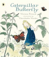 Caterpillar Butterfly (Nature Storybooks)