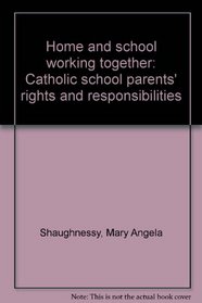 Home and school working together: Catholic school parents' rights and responsibilities - Packet of 25 Booklets