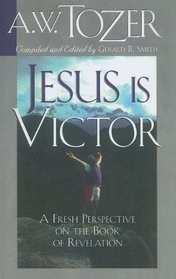 Jesus Is Victor!