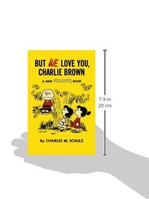 But We Love You, Charlie Brown (New Peanuts)