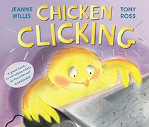 Chicken Clicking (Online Safety Picture Books)
