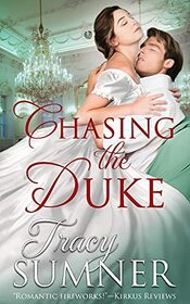 Chasing the Duke: A Steamy Regency Christmas Romance