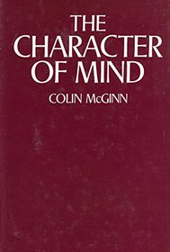 The Character of Mind (Opus Books)