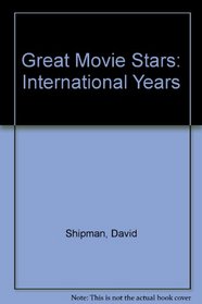 Great Movie Stars: International Years