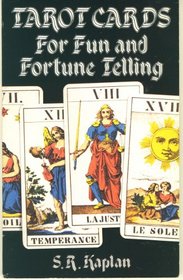 Tarot Cards for Fun and Fortune Telling: An Illustrated Guide to the Spreading and Interpretation of the Popular 78-card Tarot IJJ Deck of Muller  Cie, Switzerland