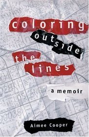 Coloring Outside The Lines: A Punk Rock Memoir