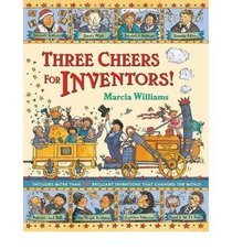 Three Cheers for Inventors!