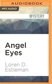 Angel Eyes (Amos Walker)