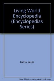 The Usborne Living World Encyclopedia (Encyclopedias Series)