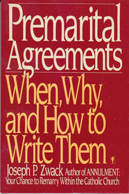 Premarital Agreements: When, Why, and How to Write Them