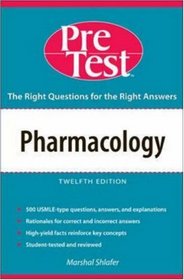 Pharmacology: PreTest Self-Assessment and Review (Pretest Series)
