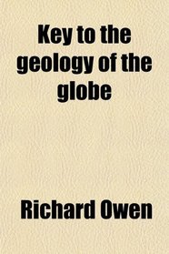 Key to the geology of the globe