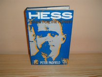 Hess: Flight for the Fuhrer