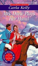 Mrs. Drew Plays Her Hand (Signet Regency Romance)
