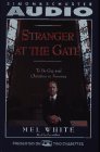 Stranger at the Gate: To Be Gay and Christian in America (Audio Cassette)