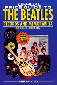 The Official Price Guide to The Beatles Records and Memorabilia : 2nd Edition (Official Price Guide to the Beatles)