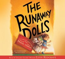 The Runaway Dolls, Narrated By Lynn Redgrave, 4 Cds [Complete & Unabridged Audio Work]