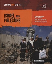 Israel and Palestine (Global Hotspots)