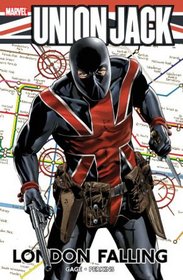Captain America: Union Jack - London Falling (Marvel Comics)