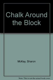 Chalk Around the Block