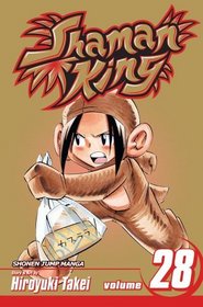 Shaman King, Vol. 28 (Shaman King (Graphic Novels))