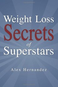 Weight Loss Secrets of Superstars