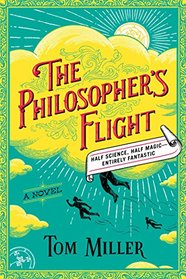 The Philosopher's Flight: A Novel