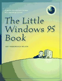 The Little Windows 95 Book
