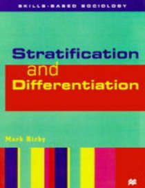 Social Stratification (Skills-based Sociology S.)