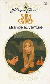 Strange Adventure (Harlequin Presents, No 191)