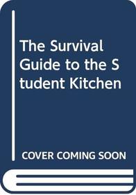 The Survival Guide to the Student Kitchen