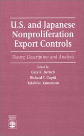 U.S. and Japanese Nonproliferation Export Controls