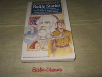 Confederate Battle Stories (Civil War Series)