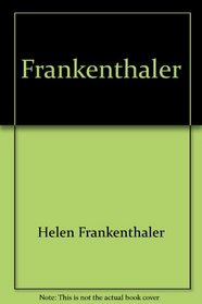 Frankenthaler: Paintings and works on paper : Tasende Gallery, Los Angeles, June 7 through July 26, 1997