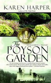 The Poyson Garden (Elizabeth I, Bk 1) (Large Print)