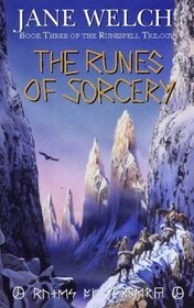 The Runes of Sorcery (Runespell Trilogy, Book 3)