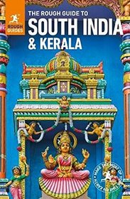 The Rough Guide to South India and Kerala (Rough Guides)