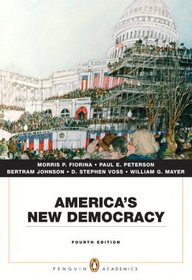 America's New Democracy  Value Package (includes MyPoliSciLab Student Access  for American Government)